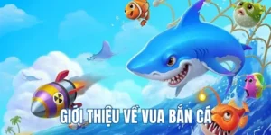 Chinh Phục Đại Dương Với Vua Bắn Cá 6FF Đổi Đời Nhanh Chóng